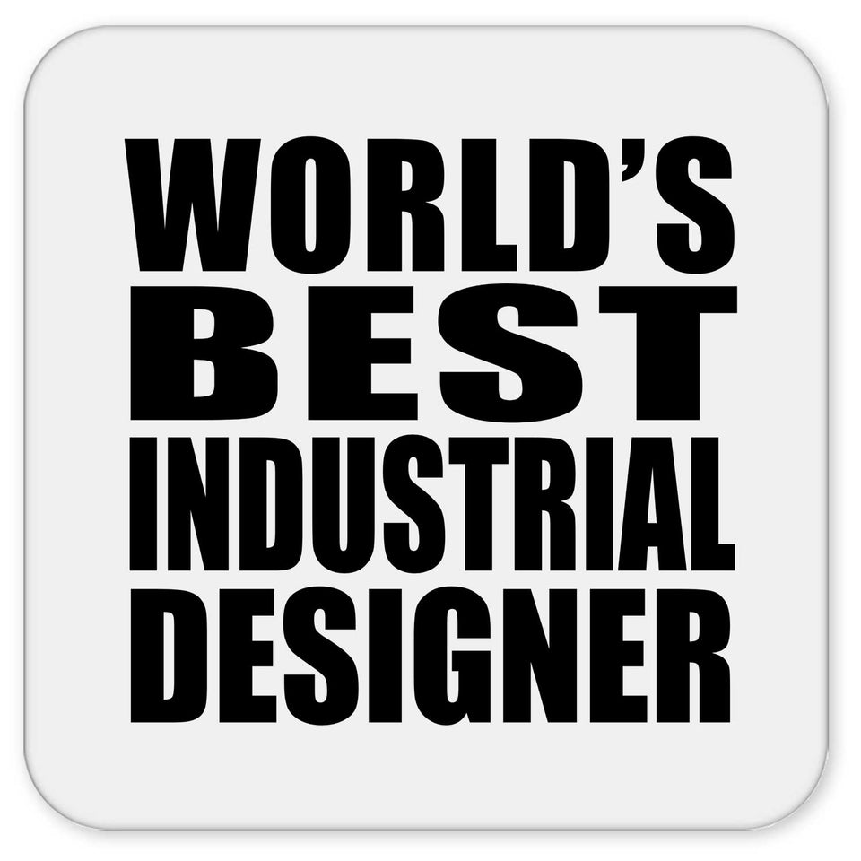 World's Best Industrial Designer - Drink Coaster
