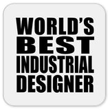 World's Best Industrial Designer - Drink Coaster