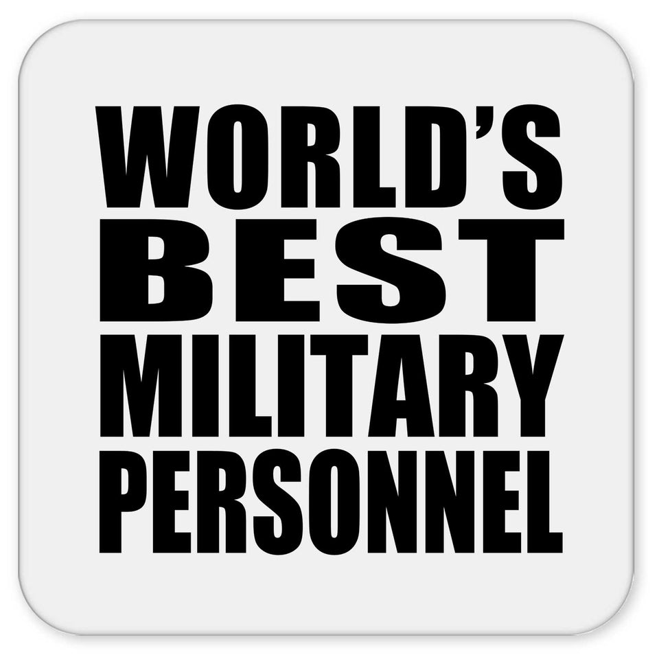World's Best Military Personnel - Drink Coaster