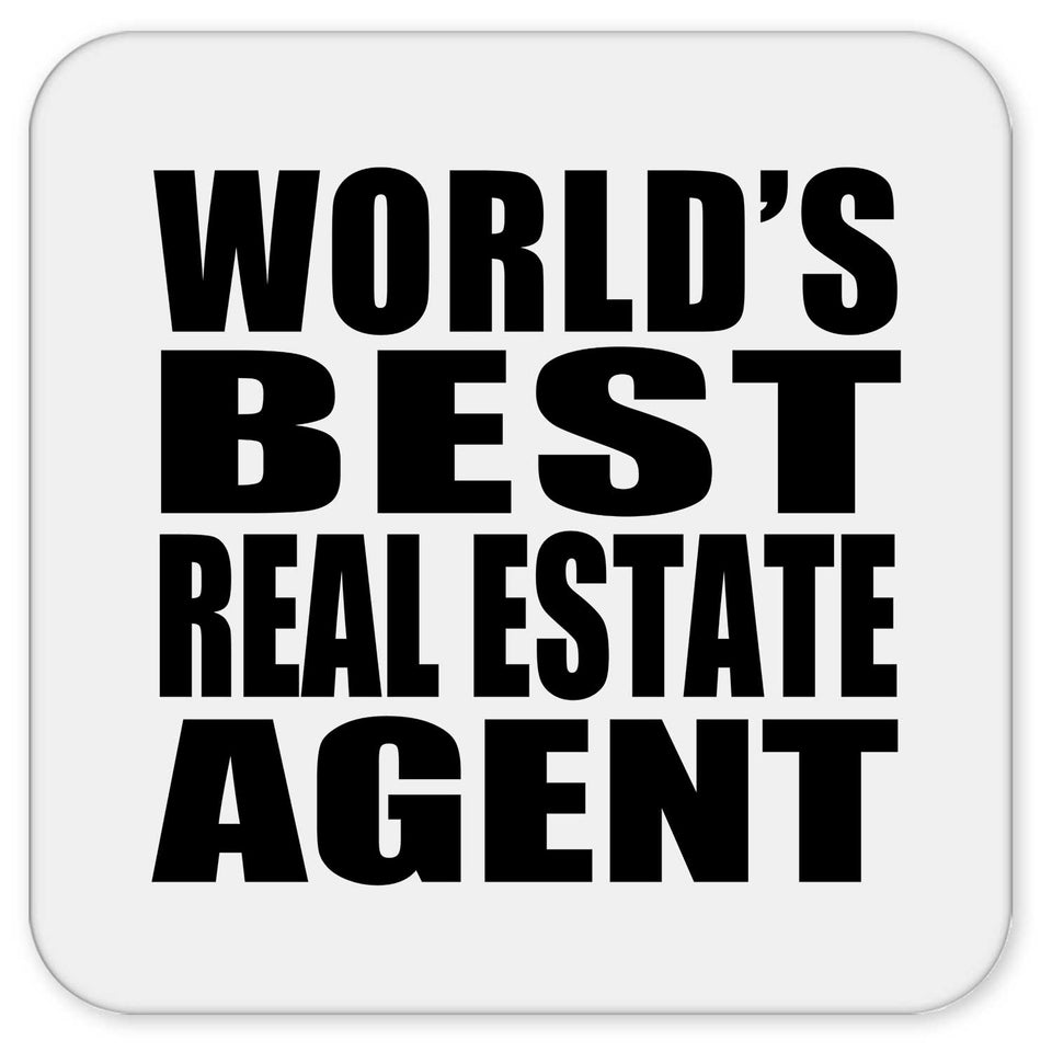 World's Best Real Estate Agent - Drink Coaster
