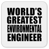 World's Greatest Environmental Engineer - Drink Coaster