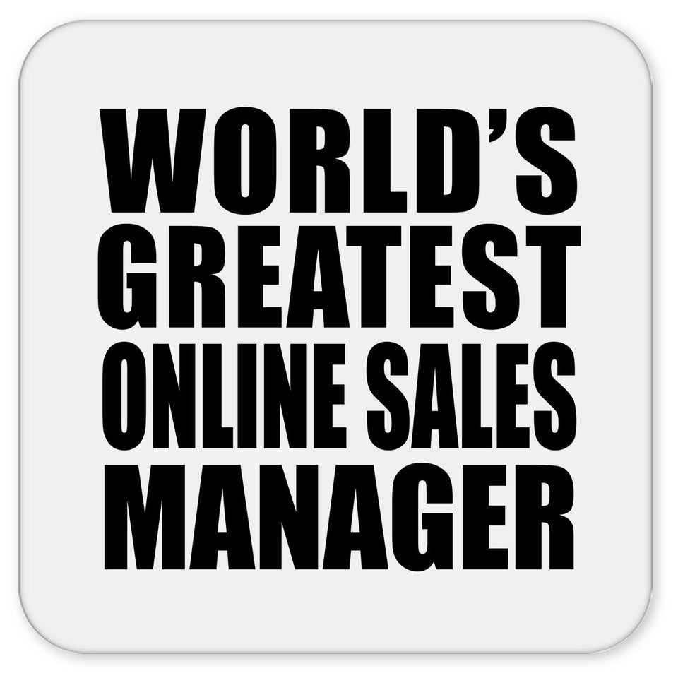 World's Greatest Online Sales Manager - Drink Coaster