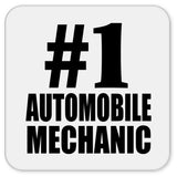 Number One #1 Automobile Mechanic - Drink Coaster