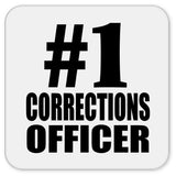 Number One #1 Corrections Officer - Drink Coaster