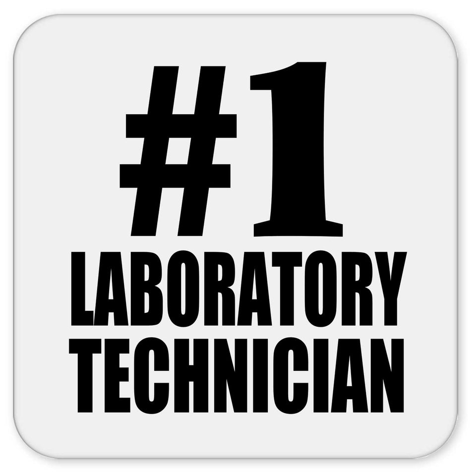 Number One #1 Laboratory Technician - Drink Coaster