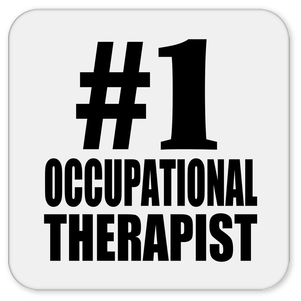 Number One #1 Occupational Therapist - Drink Coaster