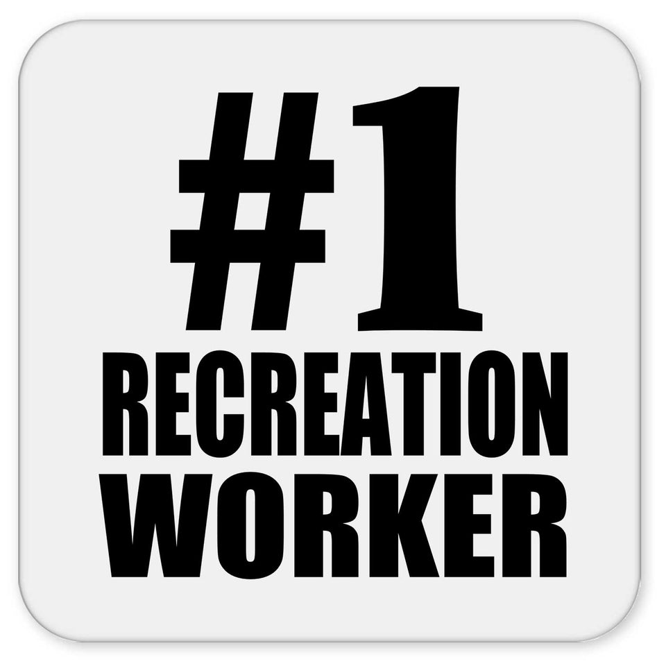 Number One #1 Recreation Worker - Drink Coaster