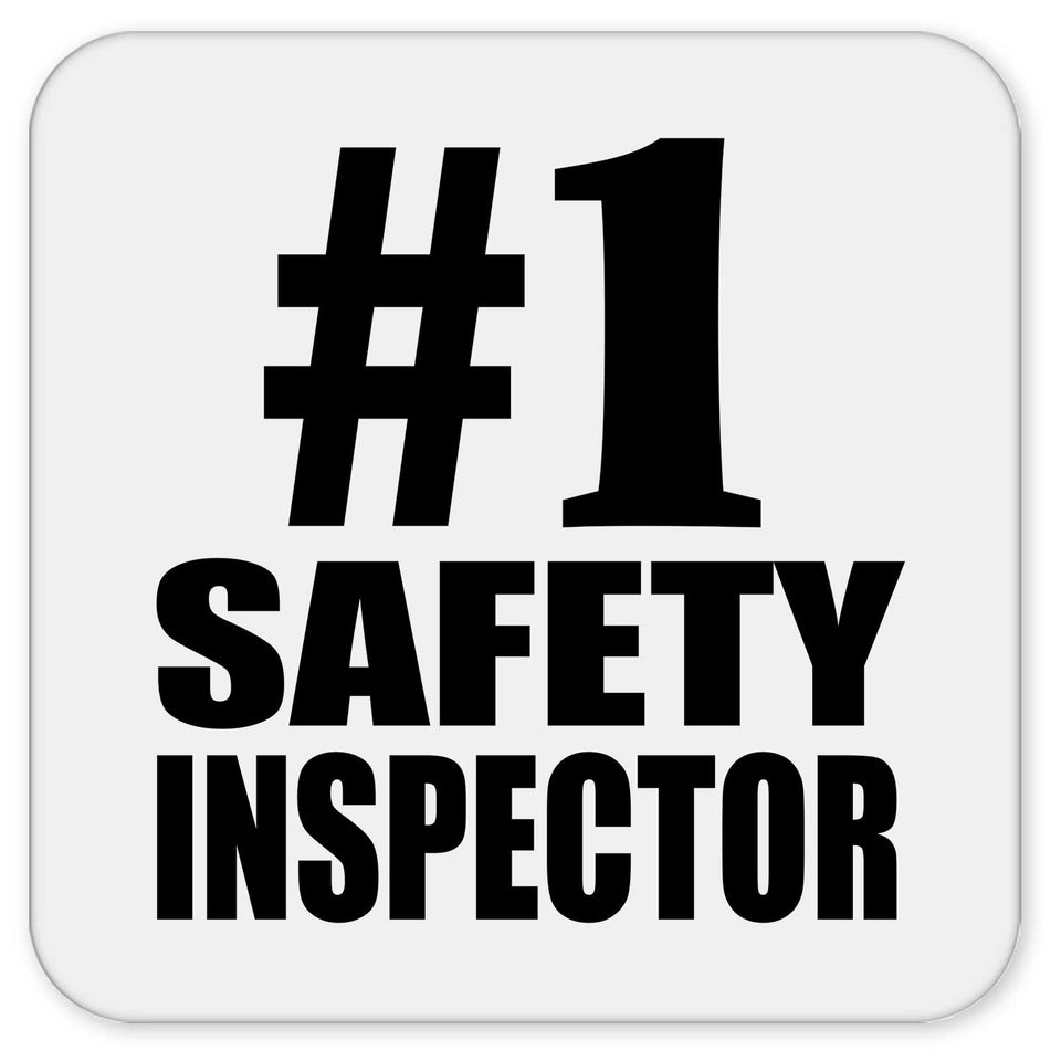Number One #1 Safety Inspector - Drink Coaster