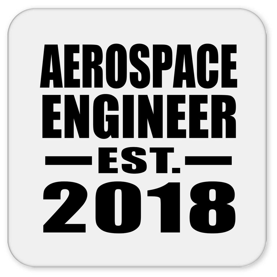 Aerospace Engineer Established EST. 2018 - Drink Coaster