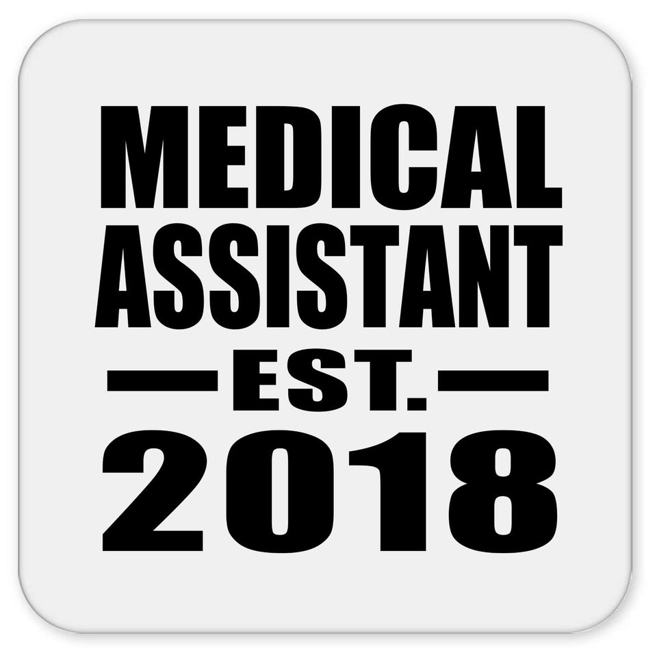 Medical Assistant Established EST. 2018 - Drink Coaster