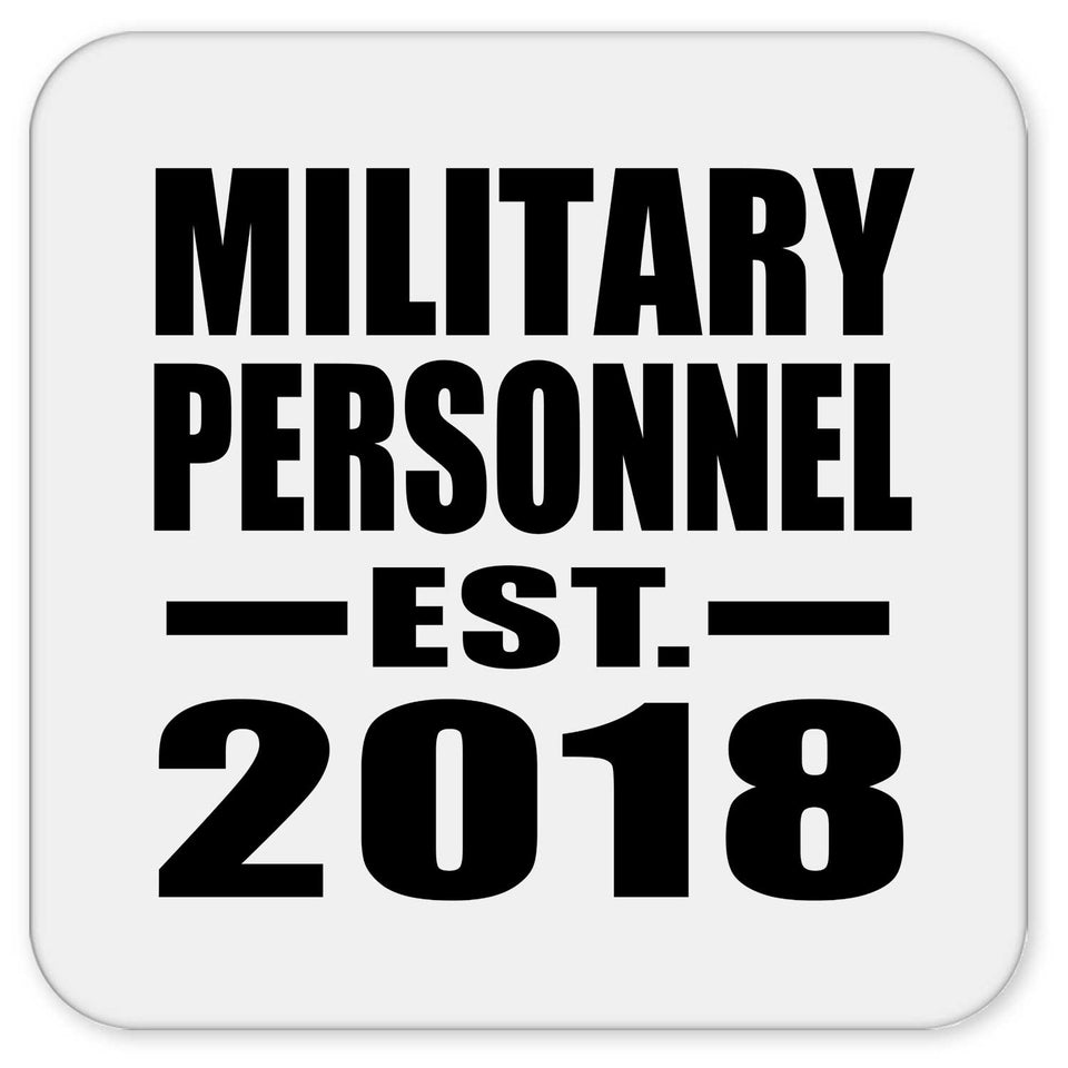 Military Personnel Established EST. 2018 - Drink Coaster
