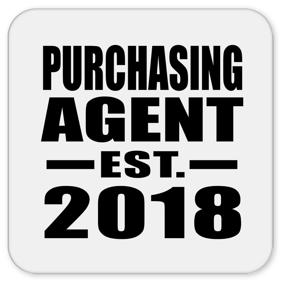 Purchasing Agent Established EST. 2018 - Drink Coaster