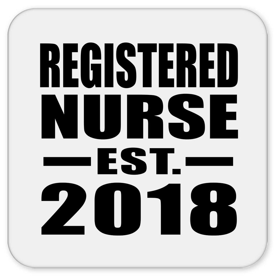 Registered Nurse Established EST. 2018 - Drink Coaster