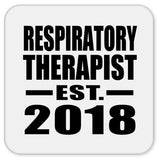 Respiratory Therapist Established EST. 2018 - Drink Coaster