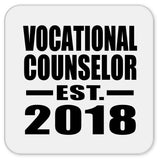 Vocational Counselor Established EST. 2018 - Drink Coaster