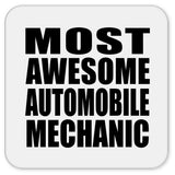 Most Awesome Automobile Mechanic - Drink Coaster