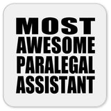 Most Awesome Paralegal Assistant - Drink Coaster