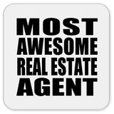 Most Awesome Real Estate Agent - Drink Coaster