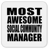Most Awesome Social Community Manager - Drink Coaster