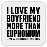 I Love My Boyfriend More Than Euphonium - Drink Coaster