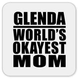 Glenda World's Okayest Mom - Drink Coaster