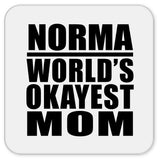 Norma World's Okayest Mom - Drink Coaster