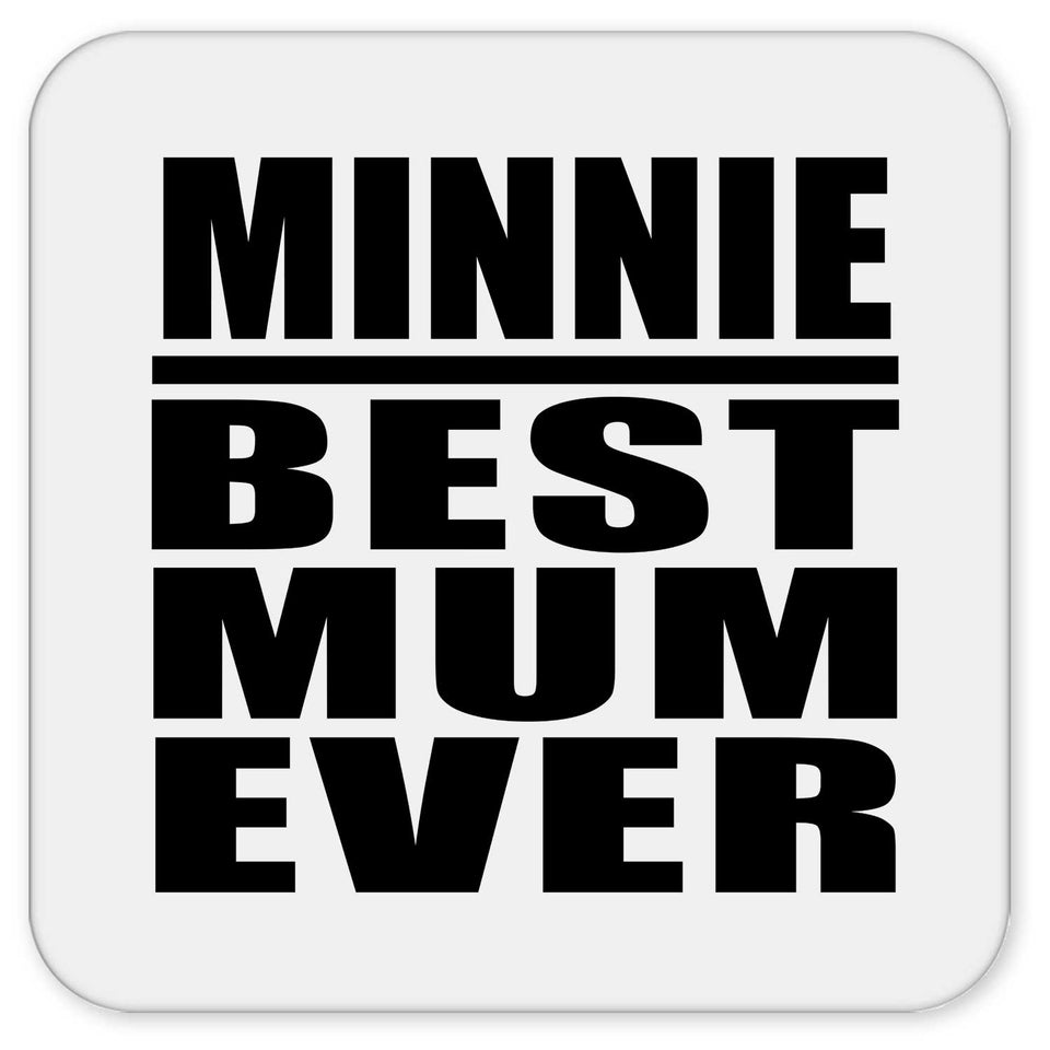 Minnie Best Mum Ever - Drink Coaster