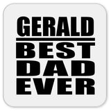 Gerald Best Dad Ever - Drink Coaster