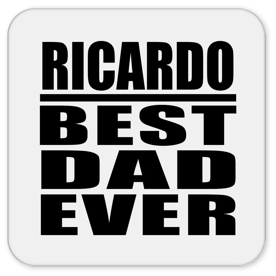 Ricardo Best Dad Ever - Drink Coaster