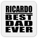 Ricardo Best Dad Ever - Drink Coaster