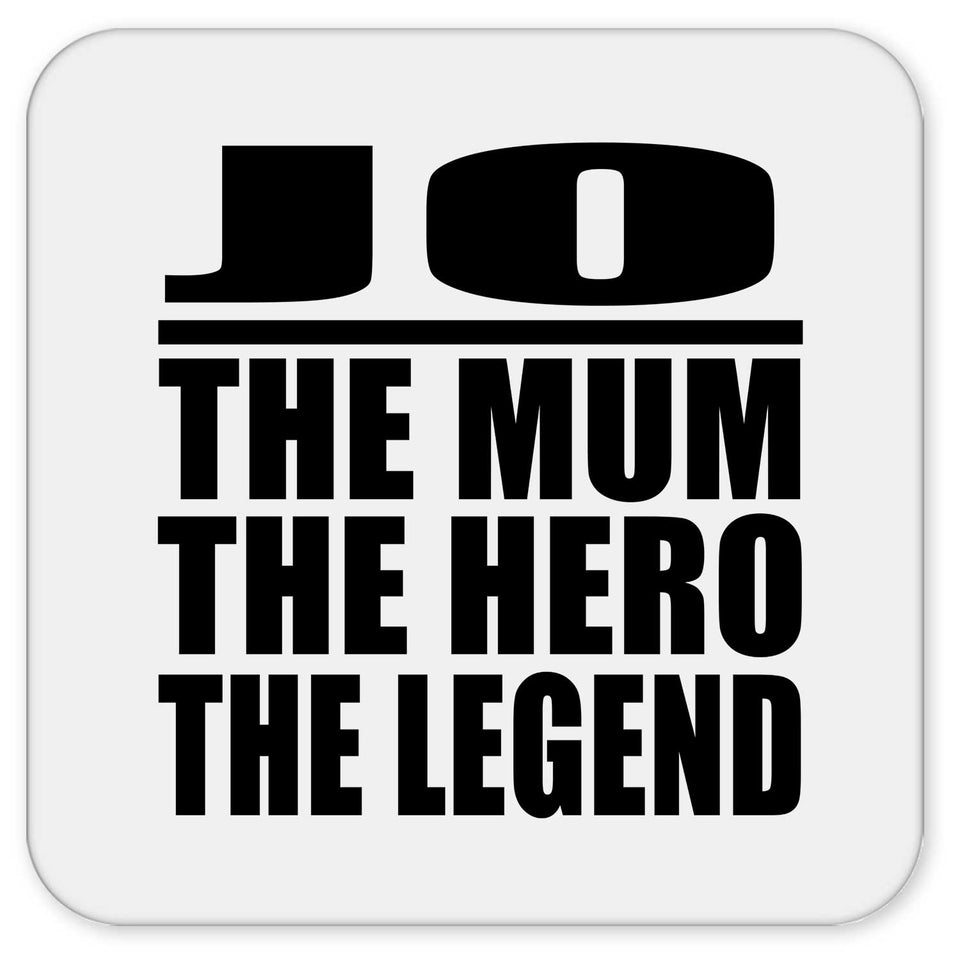 Jo The Mum The Hero The Legend - Drink Coaster