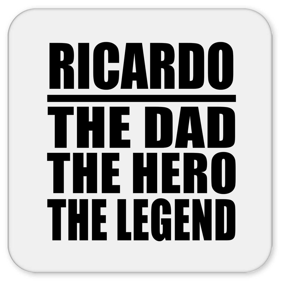 Ricardo The Dad The Hero The Legend - Drink Coaster