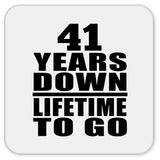 41st Anniversary 41 Years Down Lifetime To Go - Drink Coaster