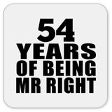54th Anniversary 54 Years Of Being Mr Right - Drink Coaster
