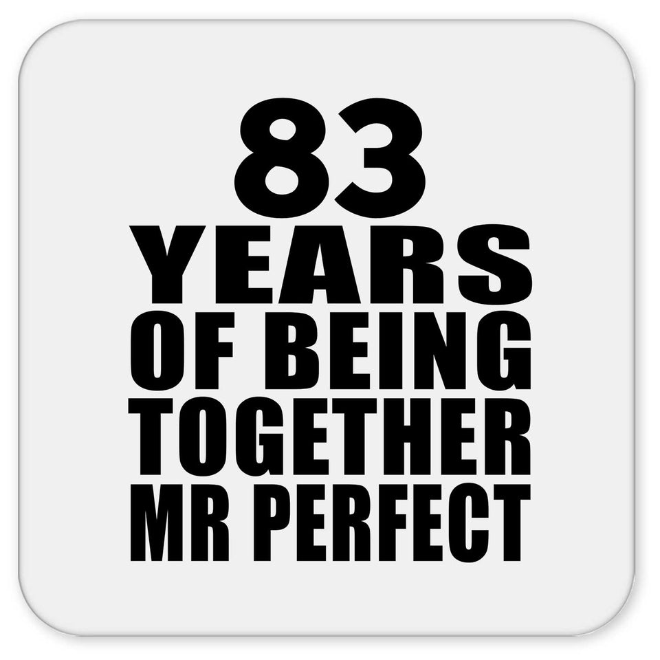83rd Anniversary 83 Years Of Being Mr Perfect - Drink Coaster