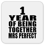 1st Anniversary 1 Year Of Being Mrs Perfect - Drink Coaster