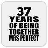 37th Anniversary 37 Years Of Being Mrs Perfect - Drink Coaster