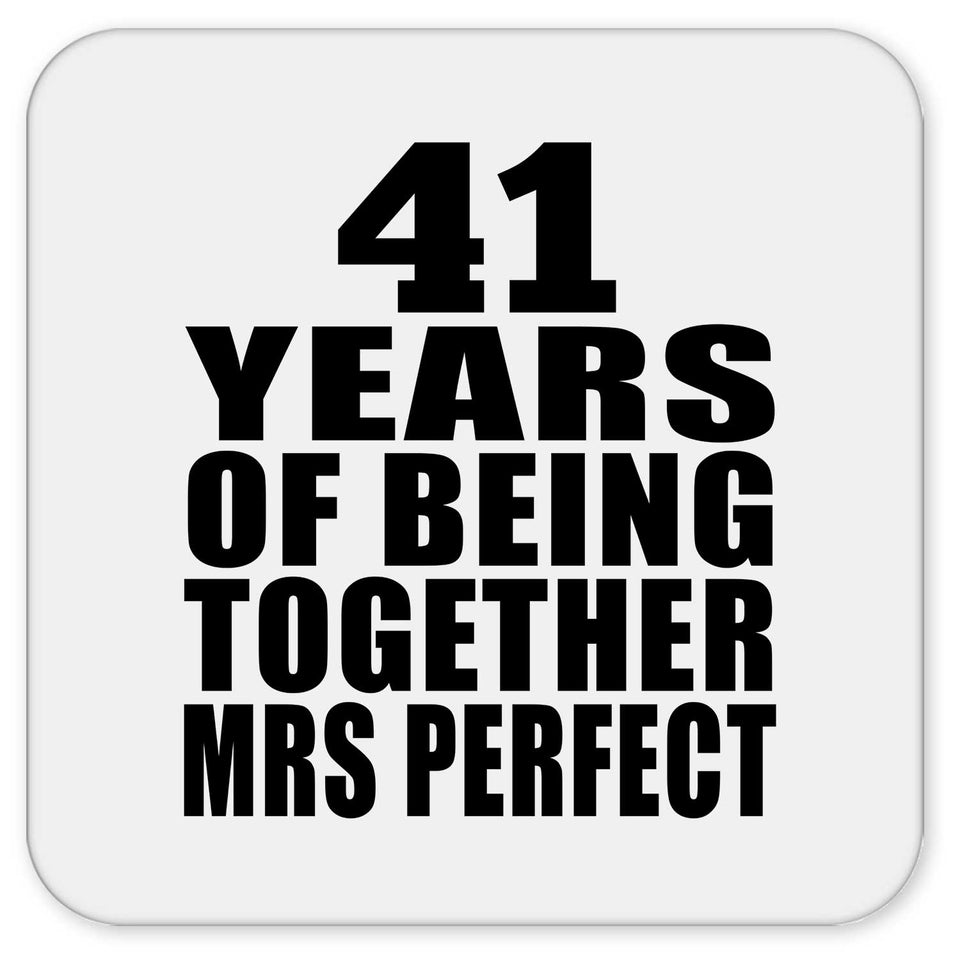 41st Anniversary 41 Years Of Being Mrs Perfect - Drink Coaster