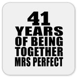 41st Anniversary 41 Years Of Being Mrs Perfect - Drink Coaster