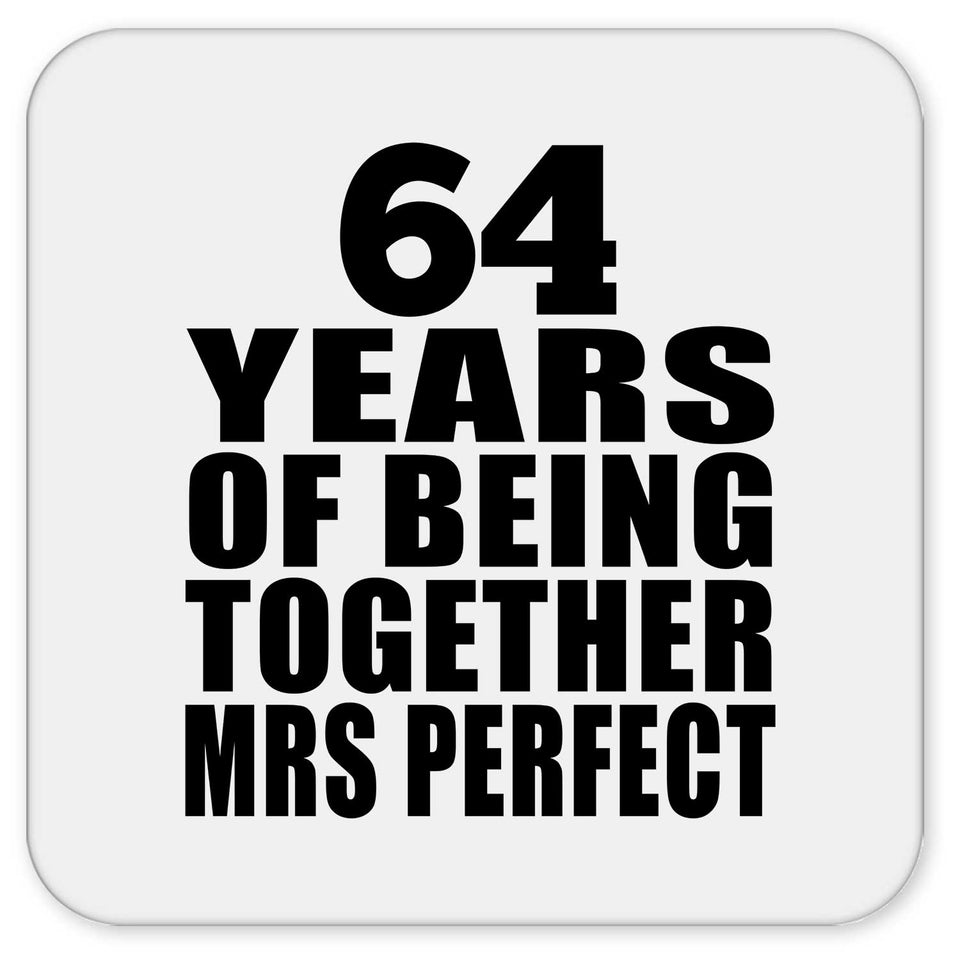 64th Anniversary 64 Years Of Being Mrs Perfect - Drink Coaster
