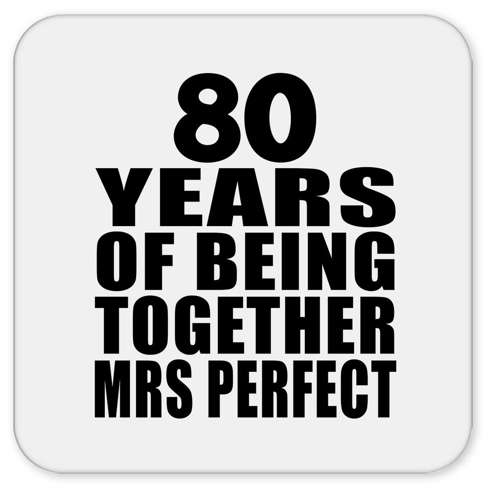 80th Anniversary 80 Years Of Being Mrs Perfect - Drink Coaster