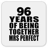 96th Anniversary 96 Years Of Being Mrs Perfect - Drink Coaster