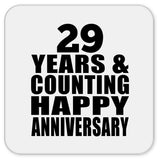 Happy 29th Anniversary 29 Years & Counting - Drink Coaster
