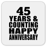 Happy 45th Anniversary 45 Years & Counting - Drink Coaster