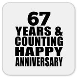 Happy 67th Anniversary 67 Years & Counting - Drink Coaster
