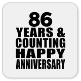 Happy 86th Anniversary 86 Years & Counting - Drink Coaster