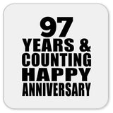 Happy 97th Anniversary 97 Years & Counting - Drink Coaster
