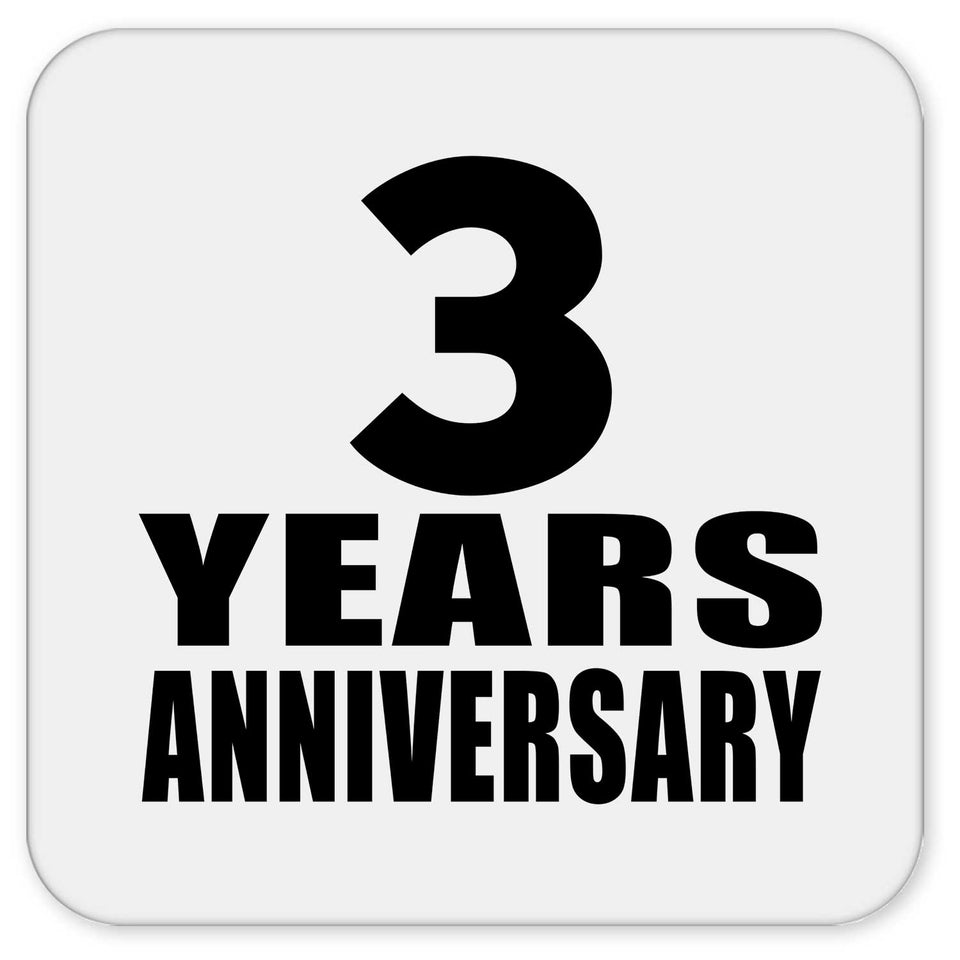 3rd Anniversary 3 Years - Drink Coaster