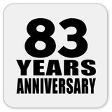 83rd Anniversary 83 Years - Drink Coaster