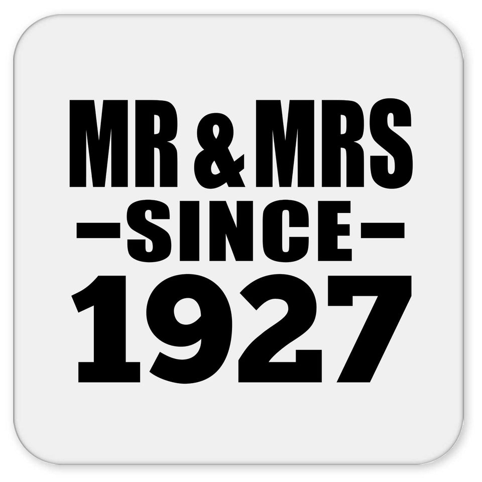 97th Anniversary Mr & Mrs Since 1927 - Drink Coaster